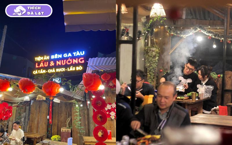 Tiệm ăn Bên Ga Tàu quán lẩu nướng ấm áp gần ga Đà Lạt yên tĩnh 7 tiệm ăn bên ga tàu