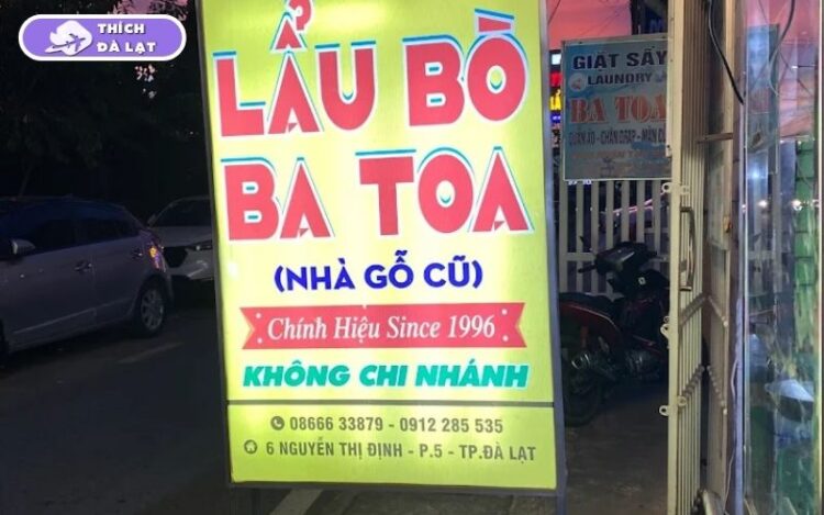 Quán lẩu bò Ba Toa Since 1996 Đà Lạt thương hiệu lâu đời 6 lẩu bò ba toa since 1996