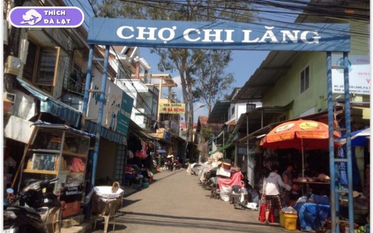 chợ chi lăng đà lạt