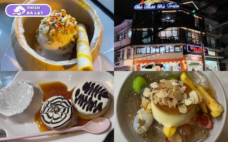 Các quán chè ngon Đà Lạt thu hút khách, chuẩn vị hấp dẫn 13 quán chè ngon đà lạt